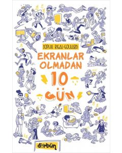 Ekranlar Olmadan 10 Gün