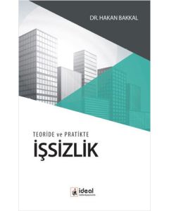 Teoride ve Pratikte İşsizlik