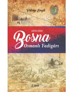Osmanlı Yadigârı Bosna