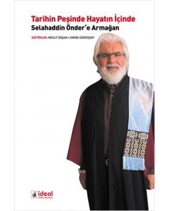 Tarihin Peşinde Hayatın İçinde