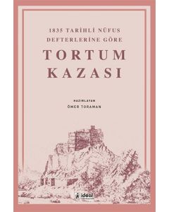 1835 Tarihli Nüfus Defterlerine Göre Tortum Kazası