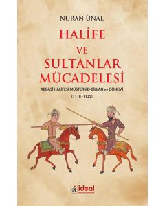 Halife ve Sultanlar Mücadelesi