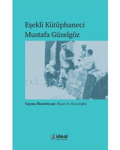  Eşekli Kütüphaneci Mustafa Güzelgöz