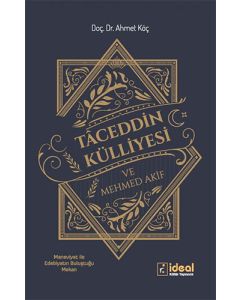Taceddin Külliyesi ve Mehmed Akif
