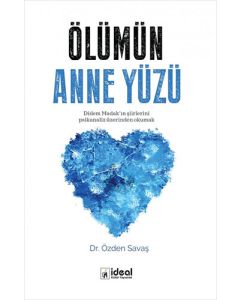 Ölümün Anne Yüzü
