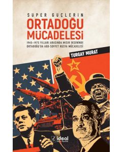 Süper Güçlerin Ortadoğu Mücadelesi