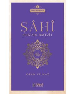 Şâhî - Şehzade Bayezit