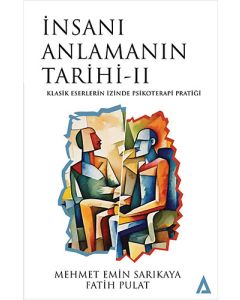 İnsanı Anlamanın Tarihi - 2