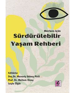 Herkes İçin Sürdürülebilir Yaşam Rehberi