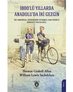 1800’lü Yıllarda Anadolu'da İki Gezgin