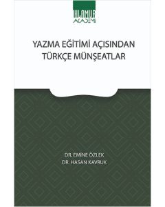 Yazma Eğitimi Açısından Türkçe Münşeatlar
