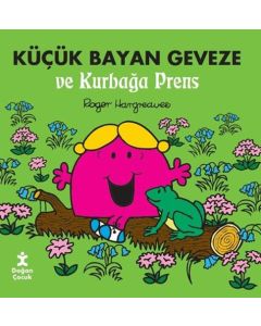 Küçük Bayan Geveze ve Kurbağa Prens