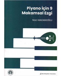Piyano İçin 9 Makamsal Ezgi