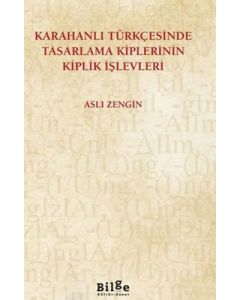 Karahanlı Türkçesinde Tasarlama Kiplerinin Kiplik İşlevleri