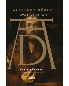 Albrecht Dürer - Hayatı ve Sanatı (Ciltli)