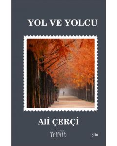 Yol ve Yolcu