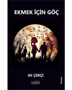 Ekmek İçin Göç