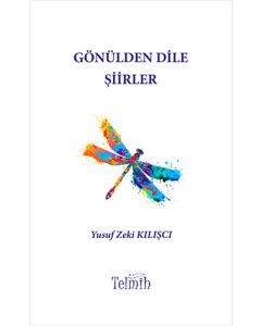 Gönülden Dile Şiirler
