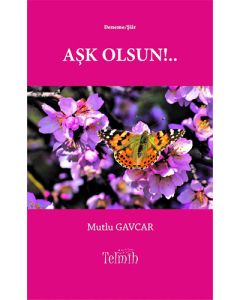 Aşk Olsun!..