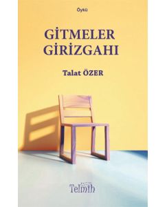 Gitmeler Girizgahı