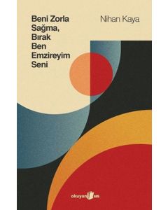 Beni Zorla Sağma Bırak Ben Emzireyim Seni