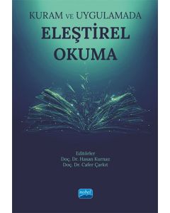 Kuram ve Uygulamada Eleştirel Okuma