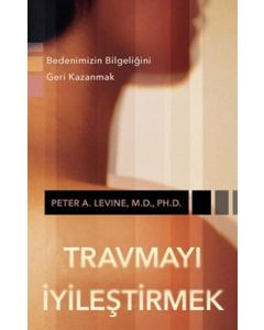 Travmayı İyileştirmek