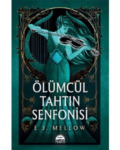 Ölümcül Tahtın Senfonisi
