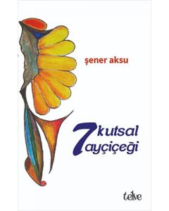7 Kutsal Ayçiçeği