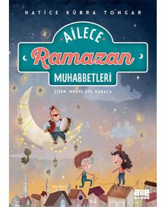 Ailece Ramazan Muhabbetleri (Ciltli)