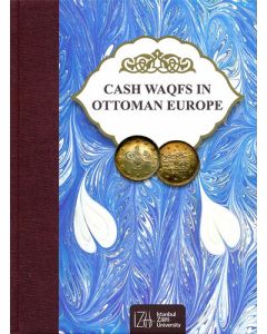 Cash Waqfs In Ottoman Europe ( Ciltli )