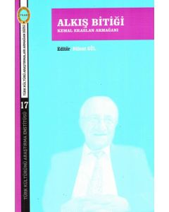 Alkış Bitiği - Kemal Eraslan Armağanı