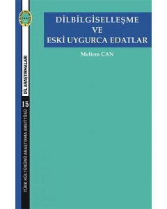 Dilbilgiselleşme ve Eski Uygurca Edatlar