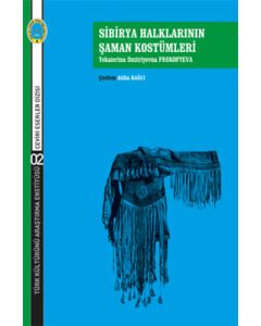 Sibirya Halklarının Şaman Kostümleri