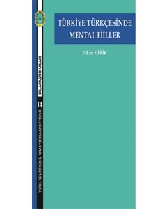 Türkiye Türkçesinde Mental Fiiller