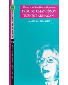 Prof. Dr. Umay Günay Türkeş'e Armağan