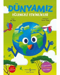 Dünyamız – Eğlenceli Etkinlikler
