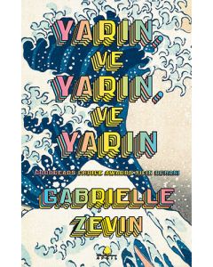 Yarın ve Yarın ve Yarın 