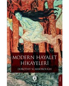 Modern Hayalet Hikayeleri