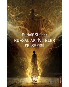 Ruhsal Aktiviteler Felsefesi