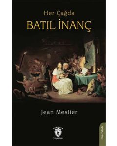 Her Çağda Batıl İnanç