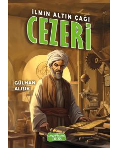 İlmin Altın Çağı Cezeri