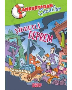 Cankurtaran Çocuklar 1 - Şiddetli Deprem