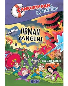 Cankurtaran Çocuklar 2 - Orman Yangını