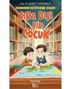 Okumanın da Ötesine Geçen Sıra Dışı Bir Çocuk