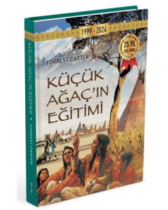 Küçük Ağacın Eğitimi (Ciltli)