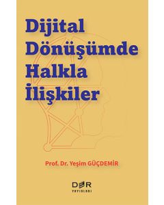 Dijital Dönüşümde Halkla İlişkiler