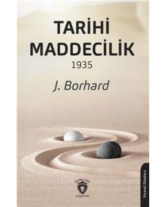 Tarihi Maddecilik 1935