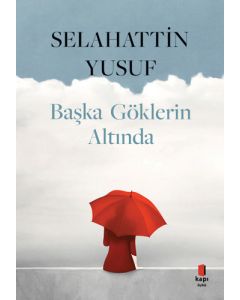 Başka Göklerin Altında  