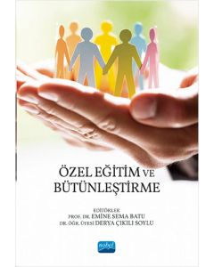 Özel Eğitim ve Bütünleştirme